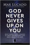God Never Gives Up on You: What Jacob's Story Teaches Us About Grace